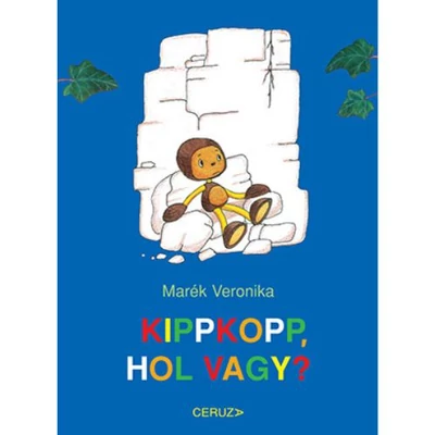 Kippkopp, hol vagy?